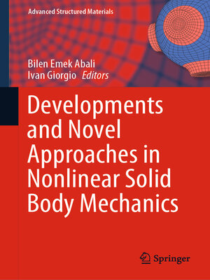 cover image of Developments and Novel Approaches in Nonlinear Solid Body Mechanics